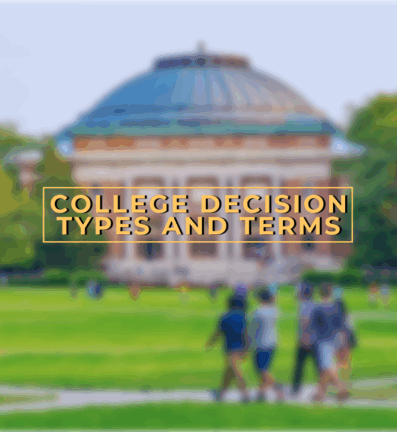 Understanding College Decision Types: What They Mean for You